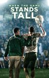 When the Game Stands Tall