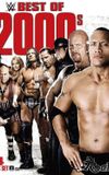 WWE: Best of the 2000's