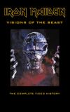 Iron Maiden: Visions of the Beast