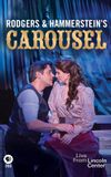 Rodgers and Hammerstein's Carousel: Live from Lincoln Center