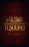 O Último Tesouro