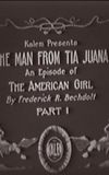 The Man from Tia Juana