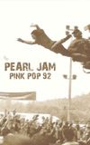 Pearl Jam: Live at Pinkpop '92