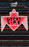 Cliché - Gypsy Life