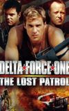 Delta Force One: The Lost Patrol