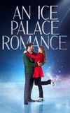 An Ice Palace Romance