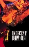 Indecent Behavior II