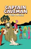 Captain Caveman and the Teen Angels