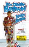 Roy Chubby Brown: Clitoris Allsorts - Live at Blackpool