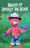 Ballad of Smokey the Bear