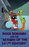 Duck Dodgers and the Return of the 24½th Century