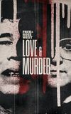 Fred & Rose West: Love & Murder