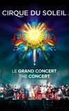 Cirque du Soleil: The 30th Anniversary Concert