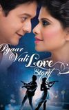 Pyaar Vali Love Story