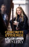 Concrete Evidence: A Fixer Upper Mystery