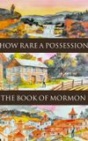 How Rare a Possession: The Book of Mormon