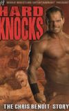 Hard Knocks : The Chris Benoit Story