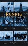 Runrig: There Must Be a Place