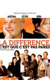 La différence, c'est que c'est pas pareil