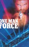 One Man Force