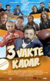 3 Vakte Kadar