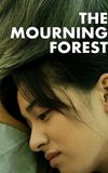 The Mourning Forest