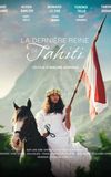 La Dernière Reine de Tahiti