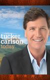 Tucker Carlson Today