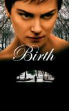 Birth