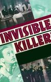 The Invisible Killer