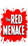 The Red Menace