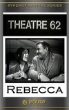 Theatre 62: Rebecca