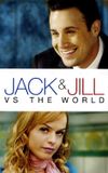 Jack and Jill vs. The World