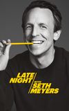 Late Night with Seth Meyers