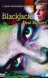 BlackJack: Dead Memory