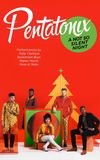 Pentatonix: A Not So Silent Night