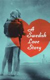 A Swedish Love Story