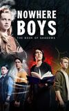 Nowhere Boys: The Book of Shadows