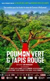 Poumon Vert et Tapis Rouge