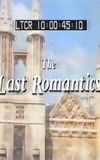 The Last Romantics