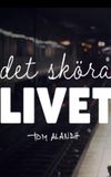 Det Sköra Livet