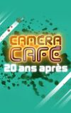 20 years after Caméra Café