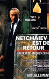 Netchaïev est de retour