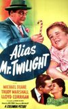 Alias Mr. Twilight