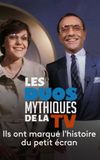 Les Duos mythiques de la télévision