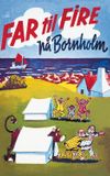 Father of Four: On Bornholm