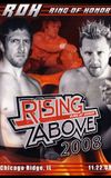 ROH: Rising Above 2008