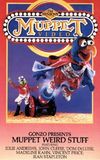 Gonzo Presents Muppet Weird Stuff