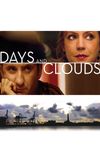 Days and Clouds