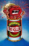 Return of the Killer Tomatoes!